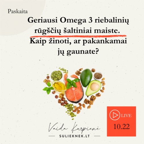 Paskaita-Geriausi_Omega_3_riebaliniu_rugsciu_saltiniai_ maiste-Vaida_Kurpiene-live